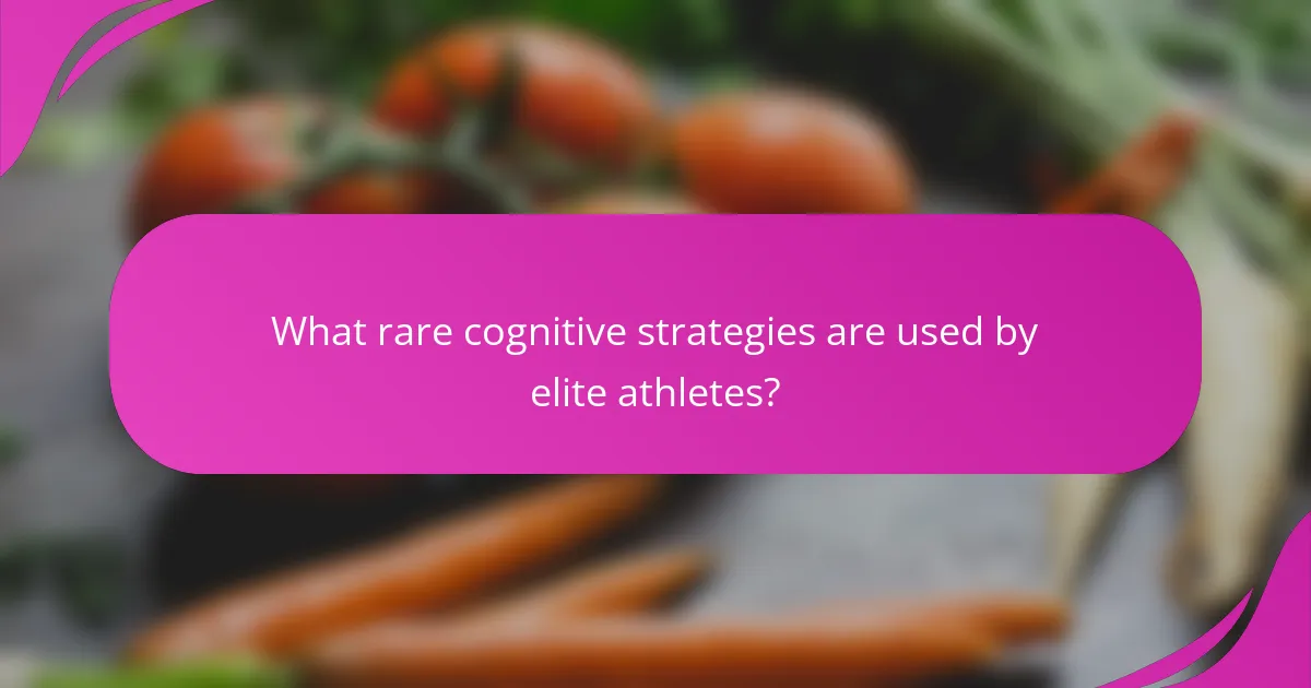 What rare cognitive strategies are used by elite athletes?